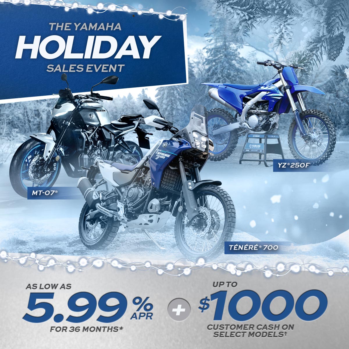 LET'S RIDE MCY - AS LOW AS 5.99% APR FOR 36 MONTHS PLUS UP TO $1,000 CUSTOMER CASH ON SELECT MODELS
