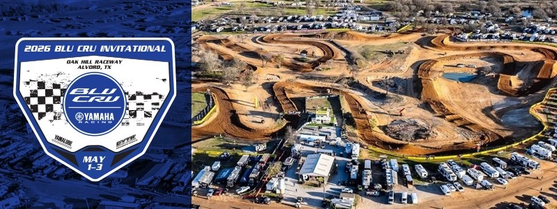 BLU CRU INVITATIONAL - OAK HILL RACEWAY - A Yamaha Event